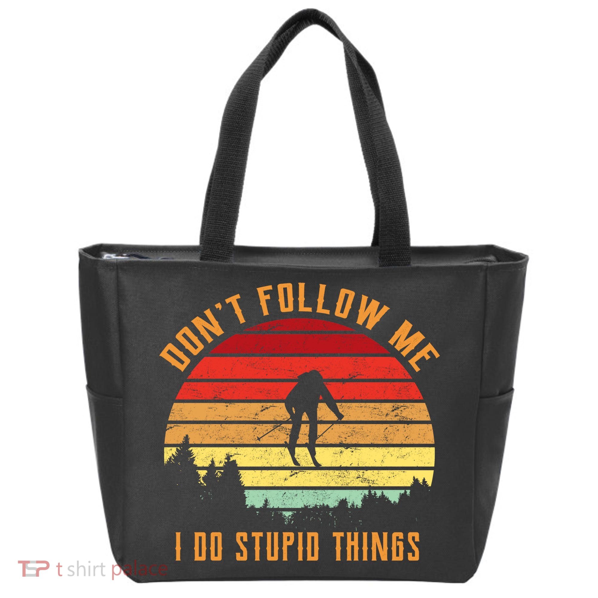 Retro Skiing Don't Follow Me I Do Stupid Things Tote Bag