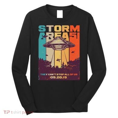 Retro Storm Area 51 UFO They Can't Stop Us All Long Sleeve Shirt