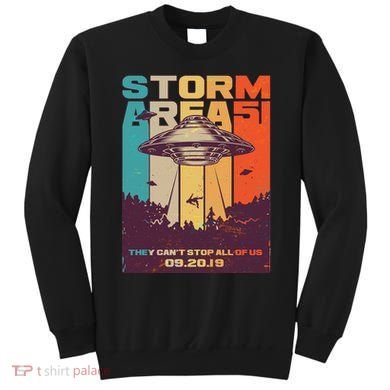 Retro Storm Area 51 UFO They Can't Stop Us All Sweatshirt