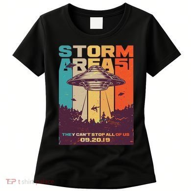 Retro Storm Area 51 UFO They Can't Stop Us All Women's T-Shirt