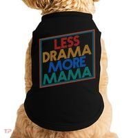 Retro Styled Less Drama More Mama Doggie Tank thumb 0