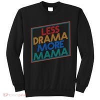 Retro Styled Less Drama More Mama Sweatshirt thumb 0