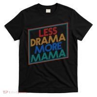 Retro Styled Less Drama More Mama T-Shirt thumb 0