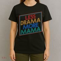 Retro Styled Less Drama More Mama T-Shirt thumb 4
