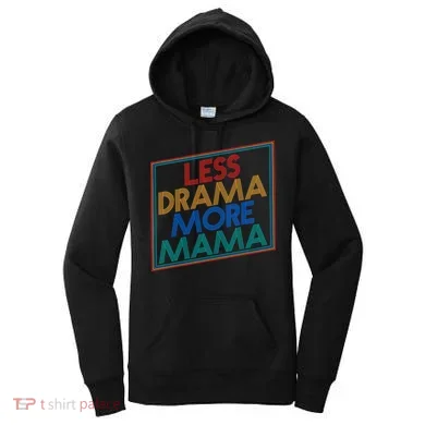 Retro Styled Less Drama More Mama Women's Hoodie