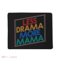 Retro Styled Less Drama More Mama Mousepad thumb 0