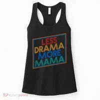Retro Styled Less Drama More Mama Women's Tank Top thumb 0