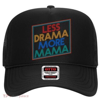Retro Styled Less Drama More Mama Hat