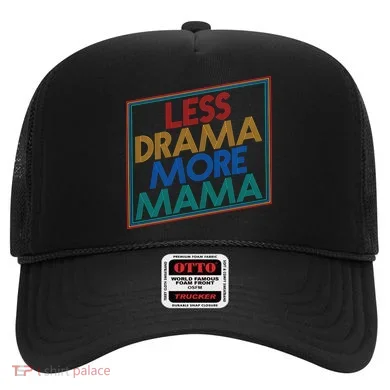 Retro Styled Less Drama More Mama Hat