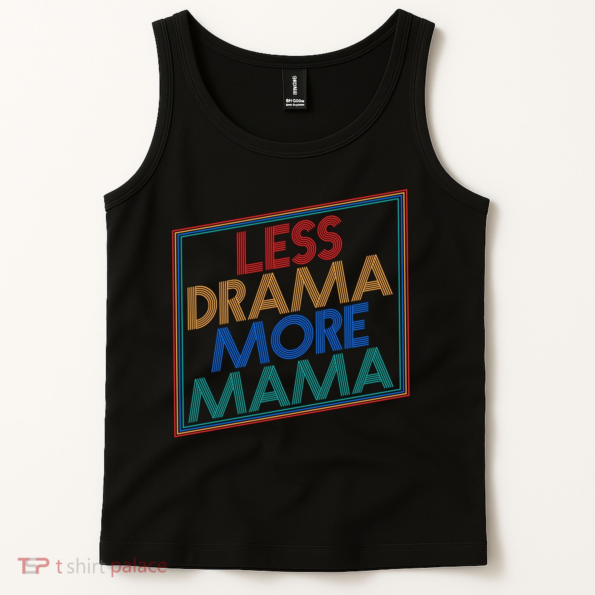 Retro Styled Less Drama More Mama Tank Top