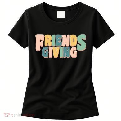 Retro Thanksgiving Friendsgiving Women's T-Shirt