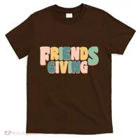 Retro Thanksgiving Friendsgiving T-Shirt thumb 0