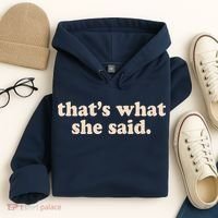 Retro That's What She Said Hoodie thumb 4