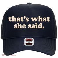 Retro That's What She Said Hat thumb 0