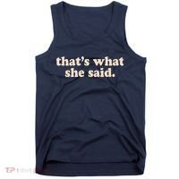 Retro That's What She Said Tank Top thumb 0