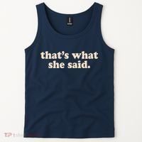 Retro That's What She Said Tank Top thumb 2