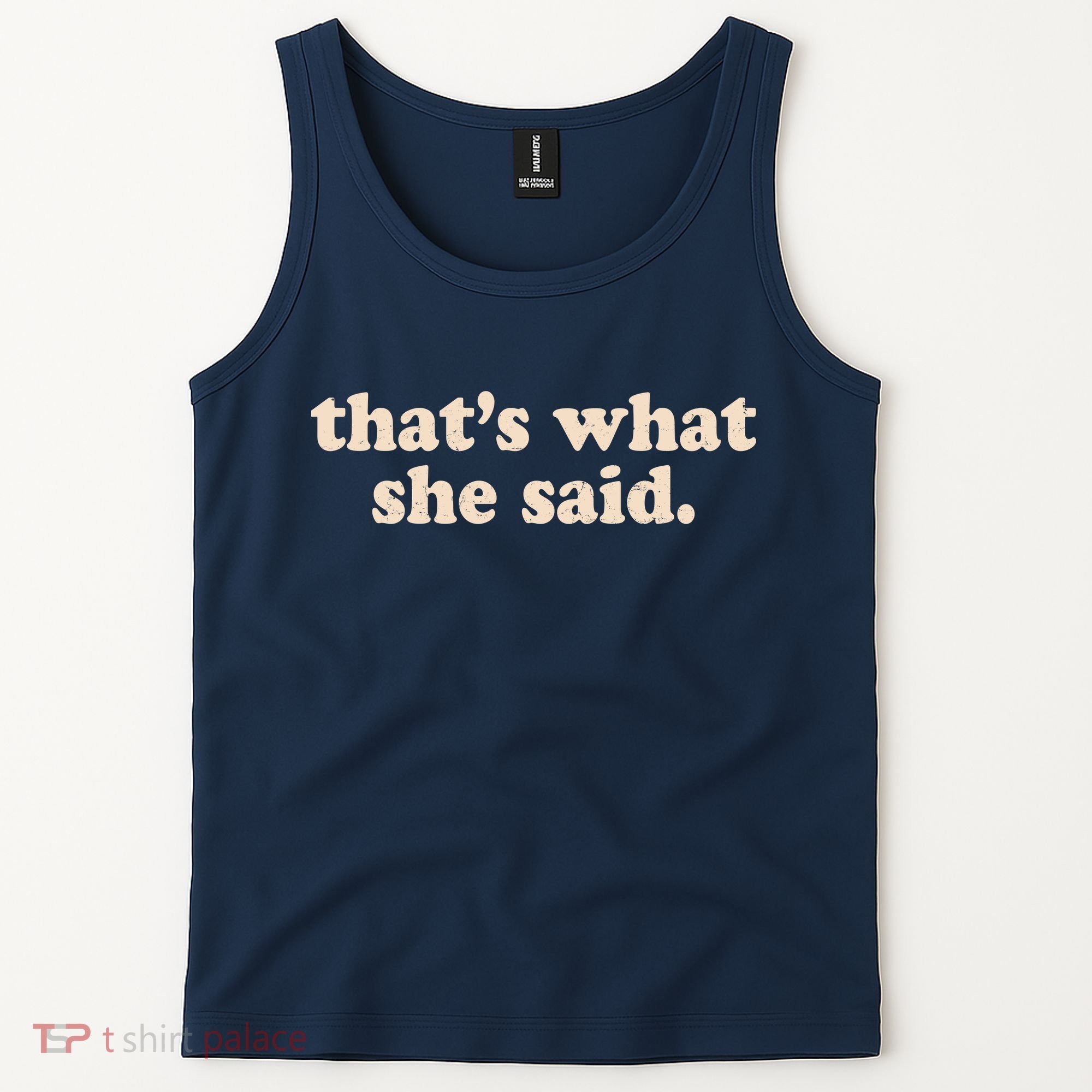 Retro That's What She Said Tank Top
