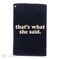 Retro That's What She Said Golf Towel thumb 0