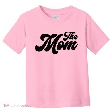 Retro The Mom Matching Family Toddler T-Shirt
