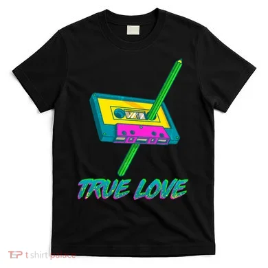 Retro True Love T-Shirt