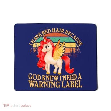 Retro Unicorn I Have Red Hair Warning Label Mousepad