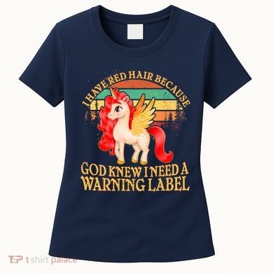 Retro Unicorn I Have Red Hair Warning Label Women's T-Shirt
