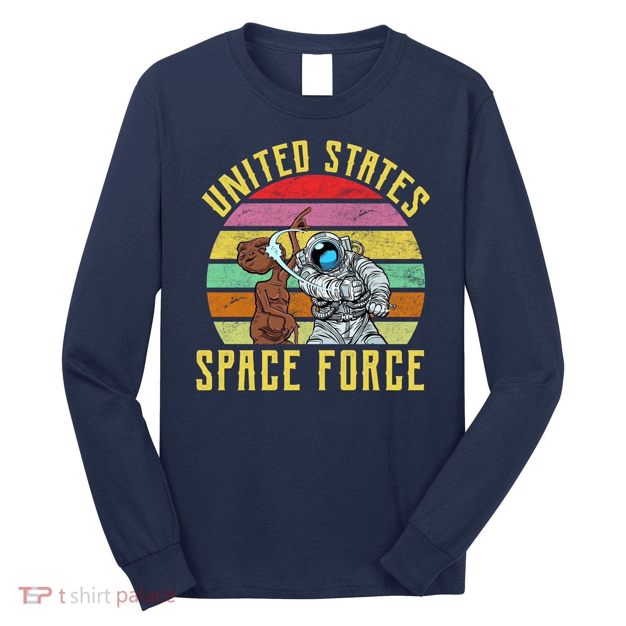 Retro United States Space Force Alien Long Sleeve Shirt