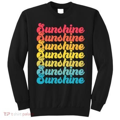 Retro Vintage Sunshine Sun Text Sweatshirt