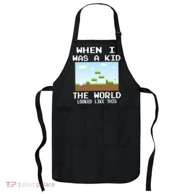 Retro When I Was A Kid The World Look Like This Apron
