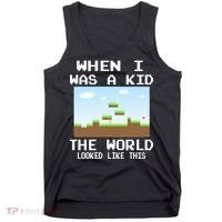 Retro When I Was A Kid The World Look Like This Tank Top thumb 0