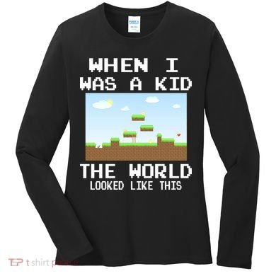 Retro When I Was A Kid The World Look Like This Women's Long Sleeve Shirt
