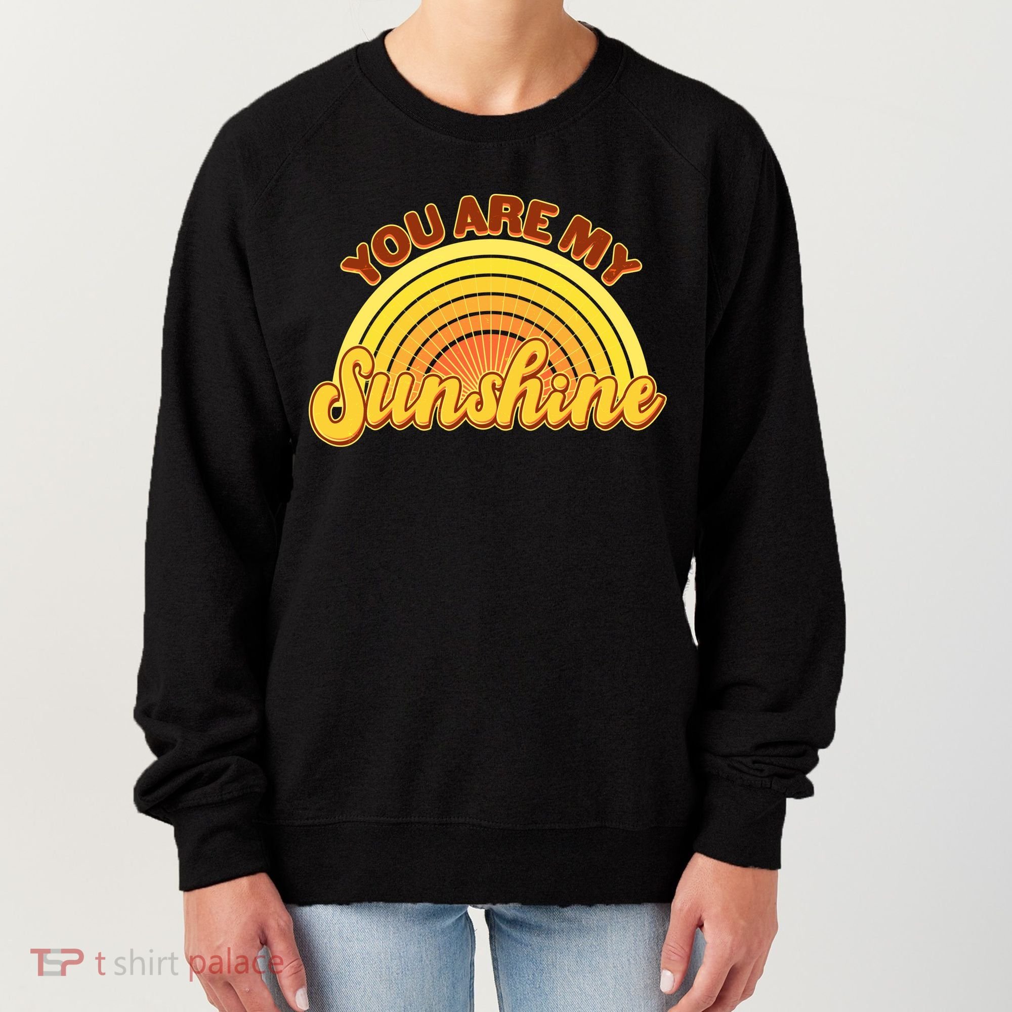 Retro You Are My Sunshine Sunbow Women's Sweatshirt