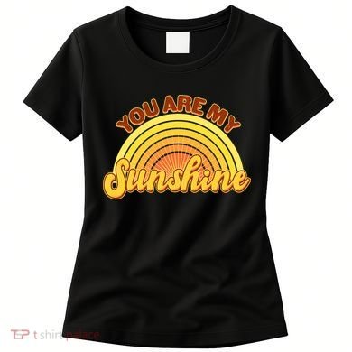 Retro You Are My Sunshine Sunbow Women's T-Shirt