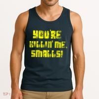 Retro You're Killin Me Smalls Funny Tank Top thumb 3