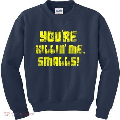 Retro You're Killin Me Smalls Funny Kids Sweatshirt