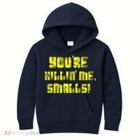 Retro You're Killin Me Smalls Funny Kids Hoodie thumb 0