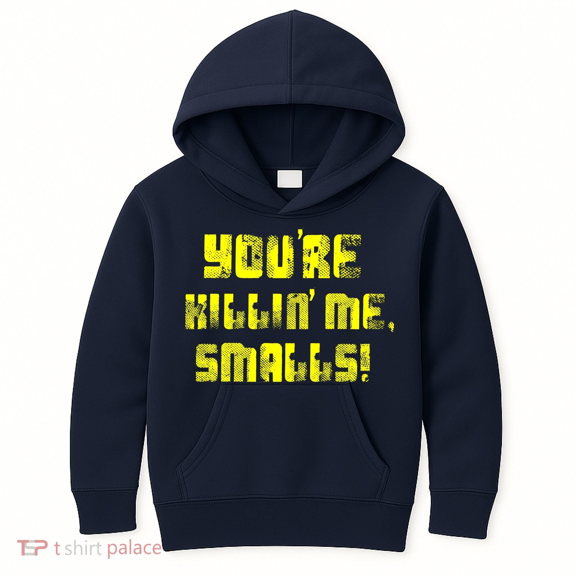Retro You're Killin Me Smalls Funny Kids Hoodie