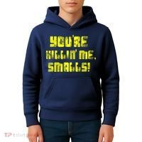 Retro You're Killin Me Smalls Funny Kids Hoodie thumb 4
