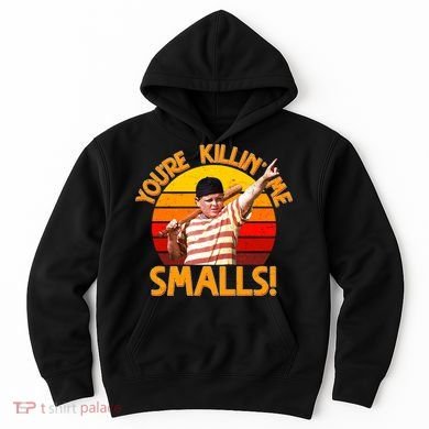 Retro You're Killin' Me Smalls Vintage Hoodie