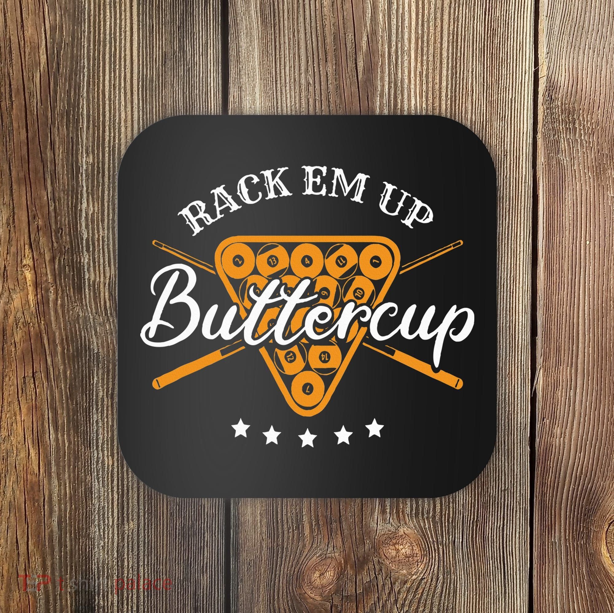 Rack Em Up Buttercup Pool Billiard Team Coaster