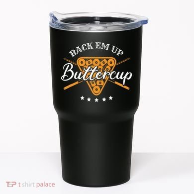 Rack Em Up Buttercup Pool Billiard Team Tumbler