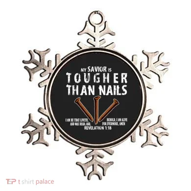 Revelation My Savior Is Tougher Than Nails Ornament