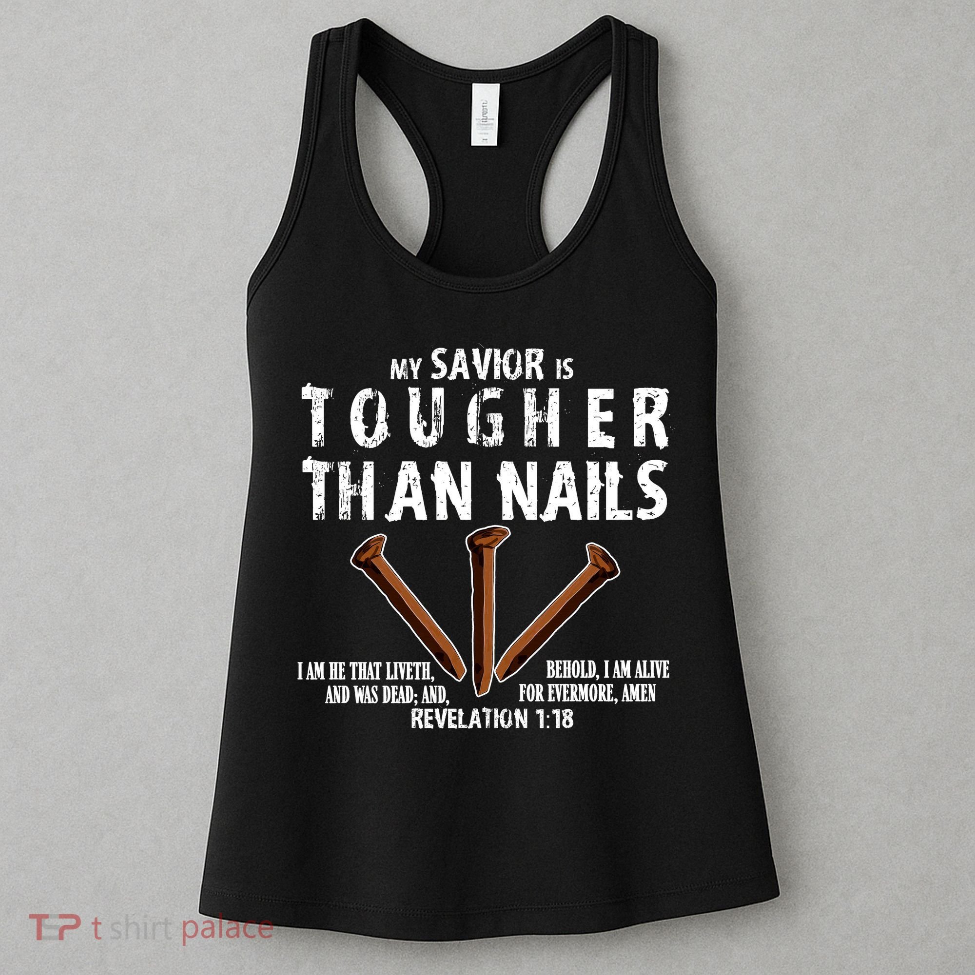 Revelation My Savior Is Tougher Than Nails Women's Tank Top