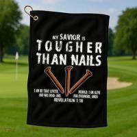Revelation My Savior Is Tougher Than Nails Golf Towel thumb 1