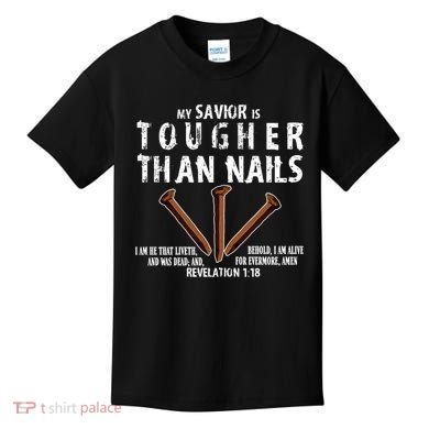 Revelation My Savior Is Tougher Than Nails Kids T-Shirt