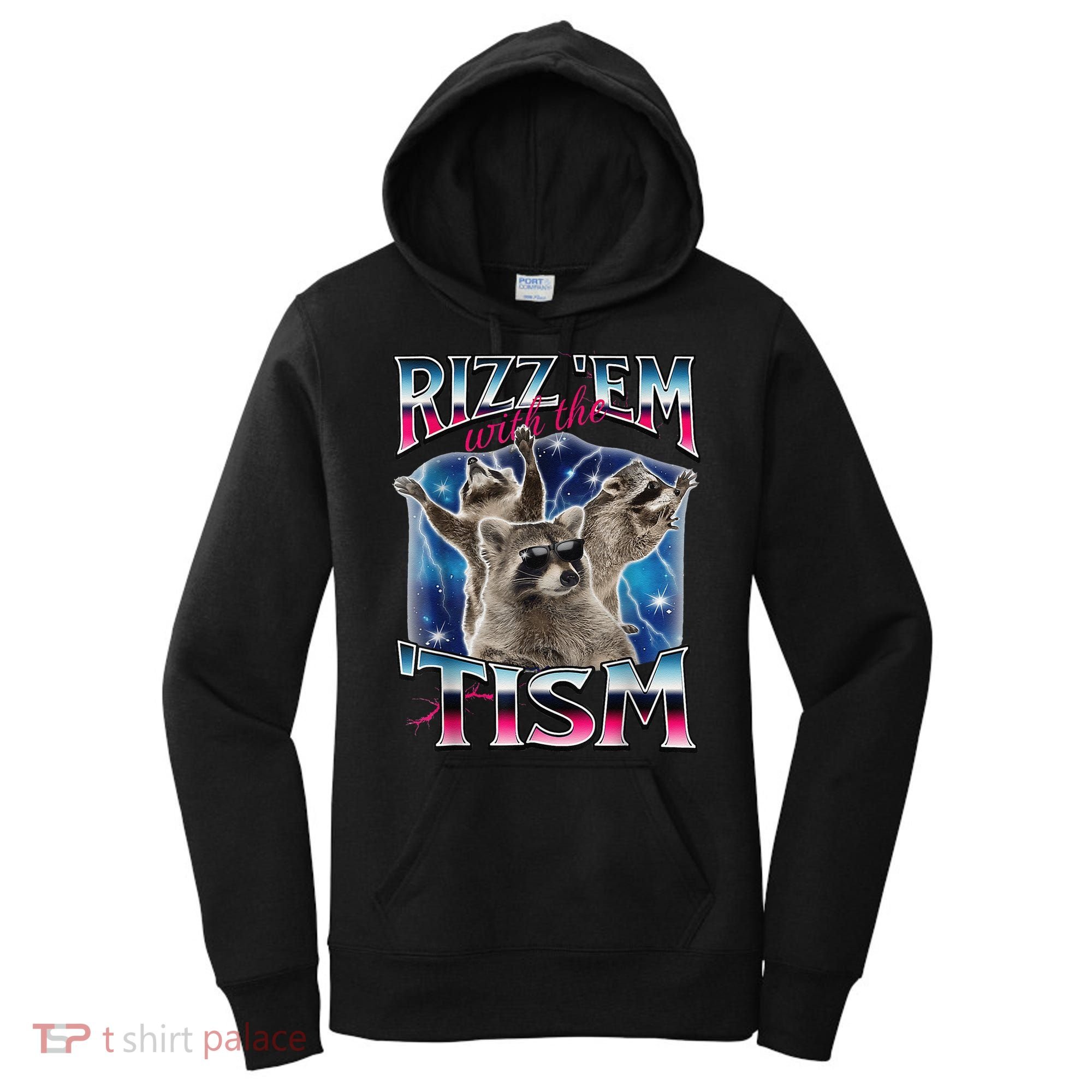 Rizz Em With The Tism Meme Autistic Raccoon Funny Rizz Gift Women's Hoodie