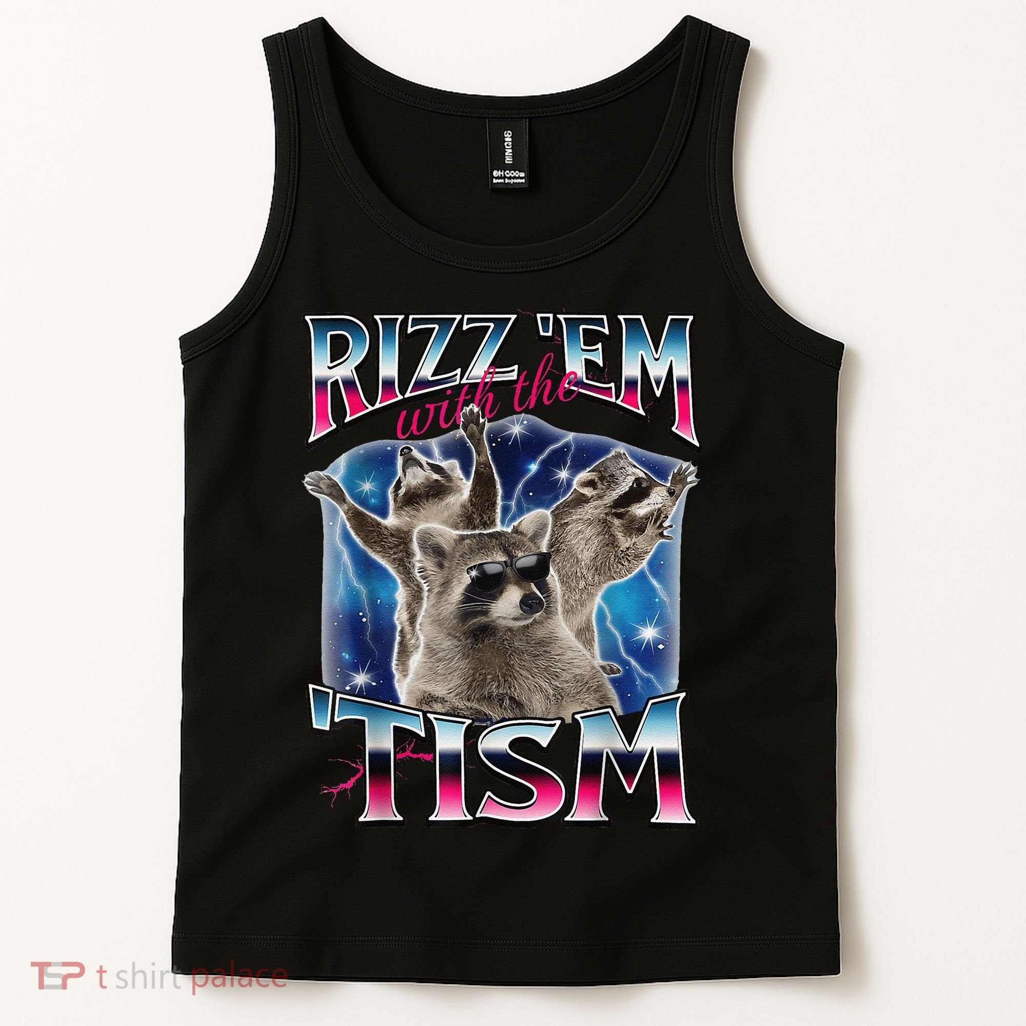 Rizz Em With The Tism Meme Autistic Raccoon Funny Rizz Gift Tank Top