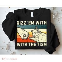 Rizz Em With The Tism Rizzler Joke Meme Rizzling Squirrel Sweatshirt thumb 2
