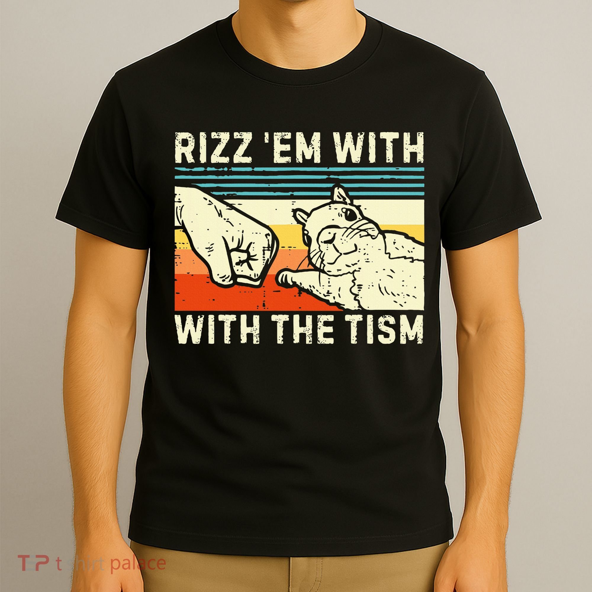Rizz Em With The Tism Rizzler Joke Meme Rizzling Squirrel T-Shirt