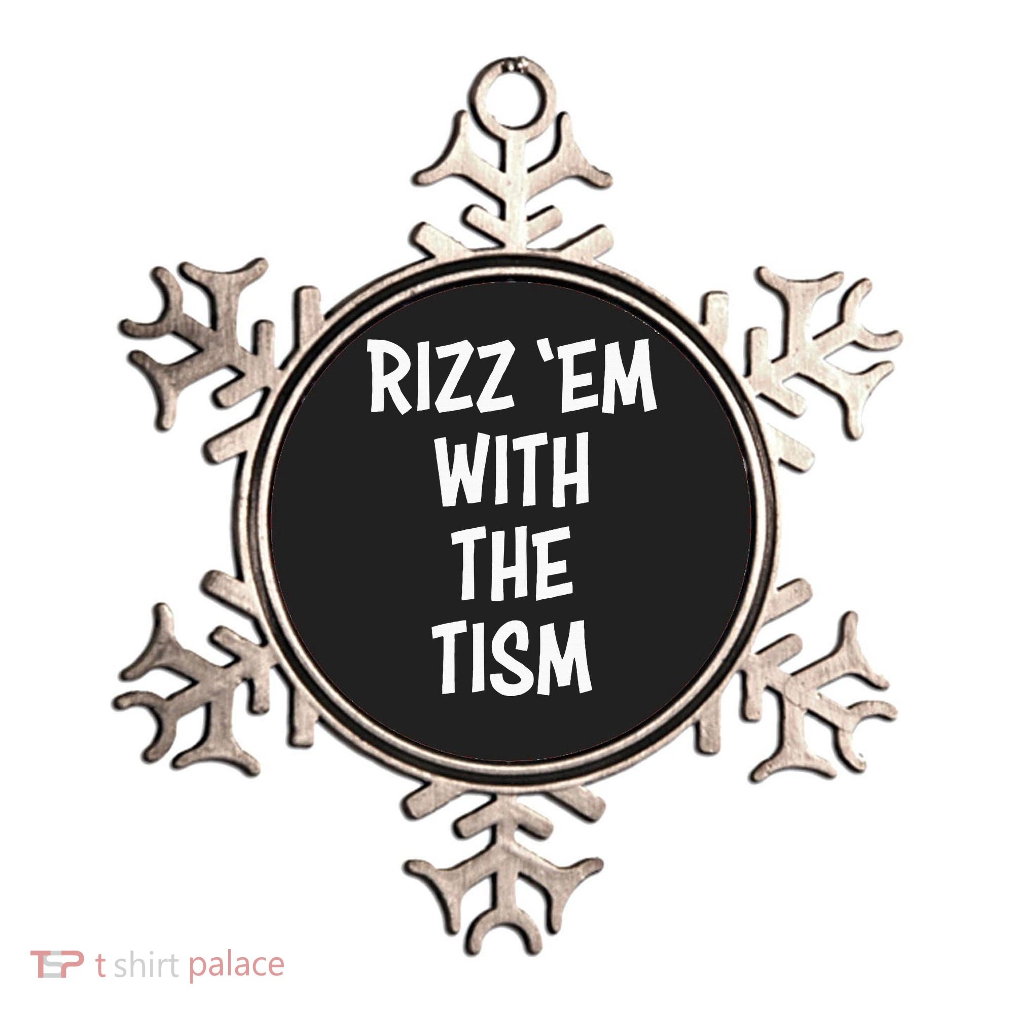 Rizz Em With The Tism Ornament